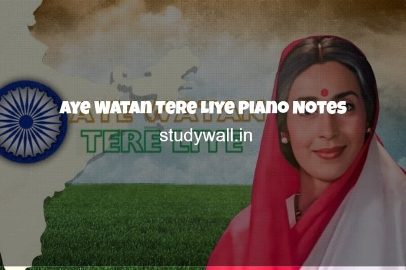 Aye Watan Tere Liye Easy Piano Notes | Karma