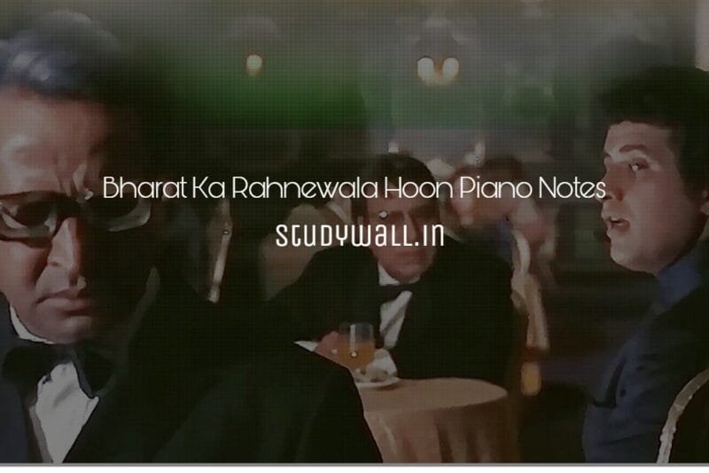 Bharat Ka Rahnewala Hoon Easy Piano Notes