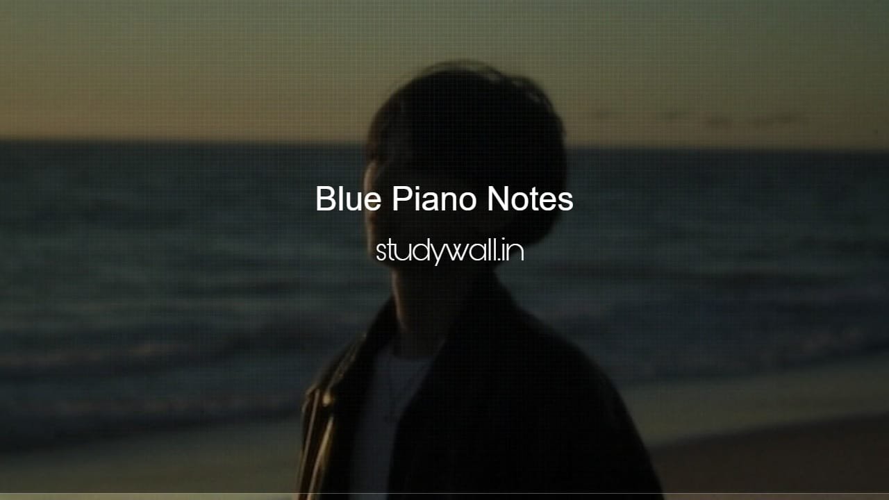 Blue Piano Notes