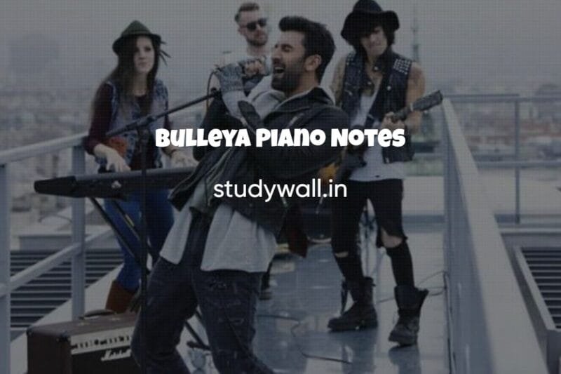 Bulleya Easy Piano Notes | Ae Dil Hai Mushkil