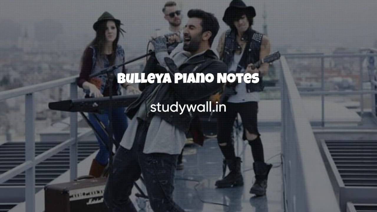 Bulleya Piano Notes