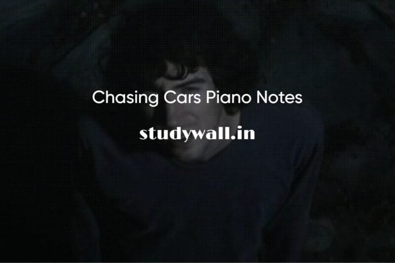 Chasing Cars Easy Piano Notes | Snow Patrol