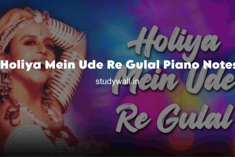 Holiya Mein Ude Re Gulal Easy Piano Notes