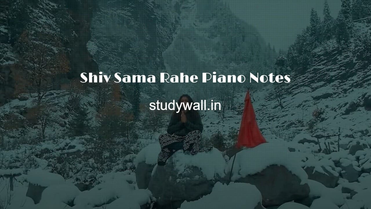 Shiv Sama Rahe Piano Notes