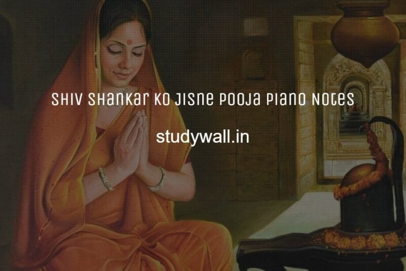 Shiv Shankar Ko Jisne Pooja Easy Piano Notes
