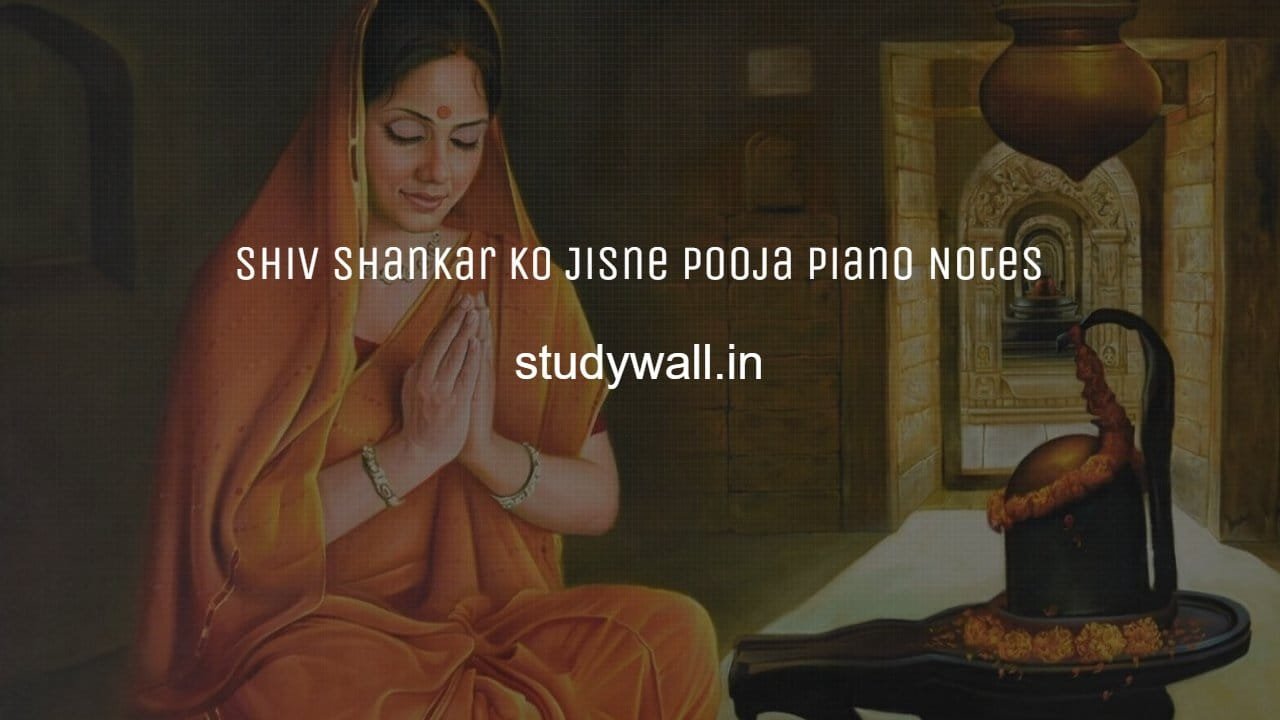 Shiv Shankar Ko Jisne Pooja Piano Notes