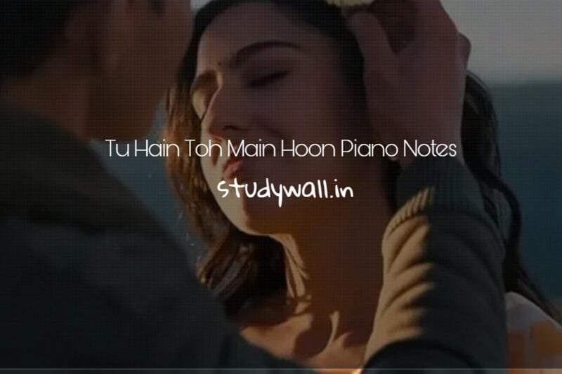 Tu Hain Toh Main Hoon Easy Piano Notes | Sky Force